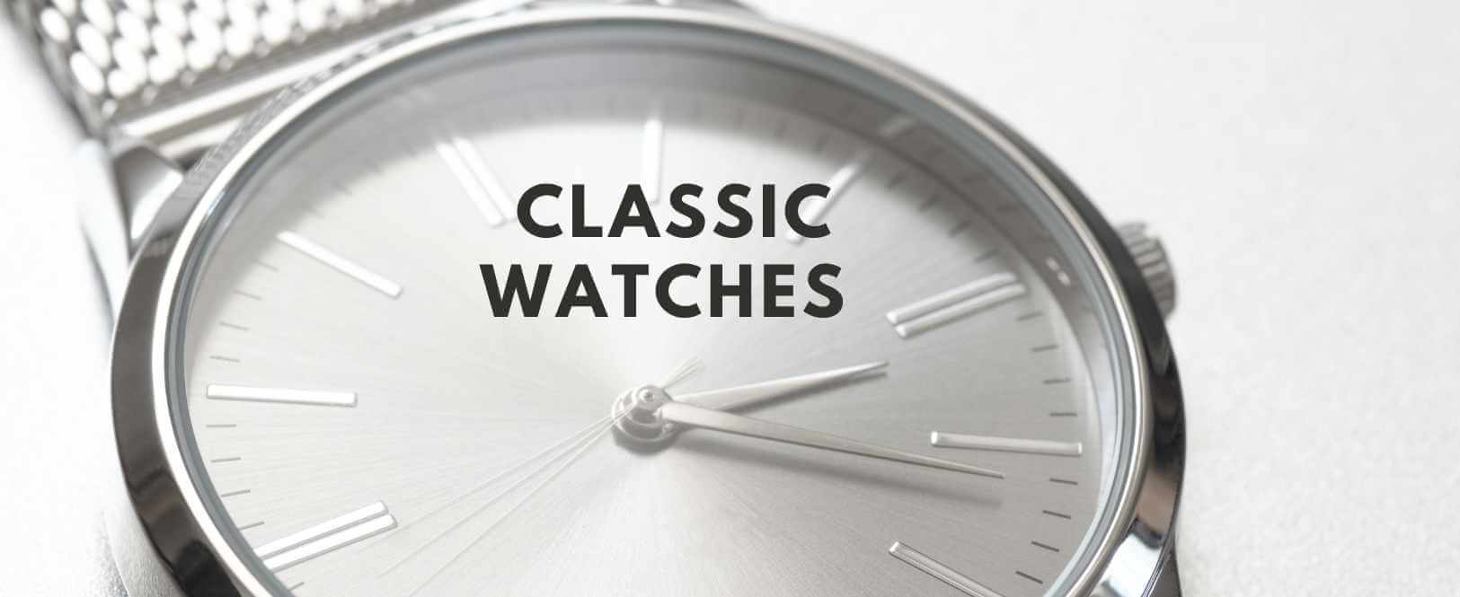Best 50 Classic Watches for MEN | WATCH ACES